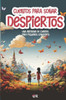 Cuentos para soÃ±ar despiertos (B&N)