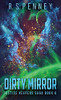 Dirty Mirror (Justice Keepers Saga)