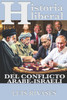 El Conflicto Árabe Israelí: Historia Liberal