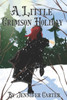 A Little Crimson Holiday: novella, why choose, wolf shifter, paranormal romance, novella