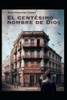 El centésimo nombre de Dios