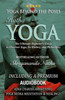 Yoga Beyond the Poses - Hatha Yoga: The Ultimate Beginner's Guide to Discover Yoga, Its History, and Philosophy!