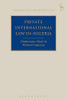 Private International Law in Nigeria (Studies in Private International Law)