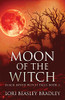 Moon Of The Witch (Black Bayou Witch Tales)