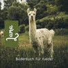 Lama: Bilderbuch fÃ¼r Kinder