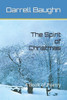 The Spirit of Christmas: A Book of Poetry