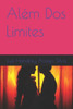 Além Dos Limites