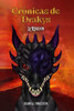 Drakys Chronicles: La Rebelión