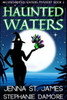 Haunted Waters: A Paranormal Cozy Mystery