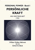 Pers??Nliche Kraft: Ihr Meister Selbst (German Edition)