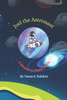 Joel the Astronaut: A Mission to Planet Earth