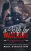 A Wife For Watching: The Complete Serial