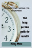 Intermittent Fasting For Beginners: The complete guide to fasting