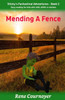 Mending a Fence: Book 2
