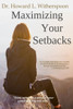 Maximizing Your Setbacks: ""Every setback is a setup for your comeback. You will win"".