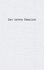 Der Letzte Idealist (German Edition)