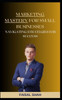 Marketing Mastery for Small Businesses: Navigating Strategies for Success