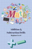 5 Minute Math Drills: Beginner's Addition and Subtraction Drills