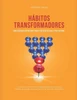 Hábitos Transformadores: Desenvolvendo Rotinas para o Sucesso