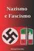 Nazismo e Fascismo