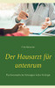 Der Hausarzt F??R Untenrum: Psychosomatische St??Rungen In Der Urologie (German Edition)