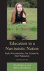 Education in a Narcissistic Nation: Build Foundations for Students, Not Pedestals