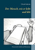 Der Mensch, Wie Er Leibt Und Lebt: Humoristische Gedichte Mit Illustrationen (German Edition)