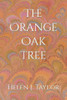 The Orange Oak Tree