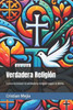 Verdadera Religión: Como reconocer la verdadera religión según la Biblia.