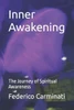 Inner Awakening: The Journey of Spiritual Awareness