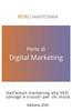 Perle di Digital Marketing 2024: Dall'email-marketing alla SEO, consigli e trucchi per chi inizia