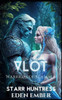 Alien Prince Vlot: SciFi Royalty Alien Warrior Romance
