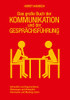 Das Gro??e Buch Der Kommunikation Und Der Gespr?