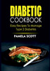 Diabetic Cookbook: Easy Recipes To Manage Type 2 Diabetes