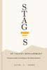 Stages Of Talent Development: Practical Guide To Excelling In The Talent Business