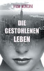 Die Gestohlenen Leben: Band 1 (German Edition)