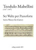 Sei Waltz Per Pianoforte: Sechs Walzer F??R Klavier (German Edition)