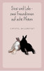 Sissi Und Lala: Zwei Freunde Auf Acht Pfoten (German Edition)