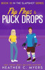 Flip Flops & Puck Drops: A Slapshot Novel