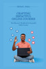 Crafting Impactful Online Courses: The Educator's Handbook for Successful Online Courses