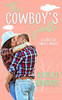 The Cowboy's Gamble: A Second Chance Romance