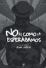 No es como la esperÃ¡bamos