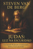 Judas: Luz na EscuridÃ£o: Um Estudo Profundo e ComentÃ¡rio Sobre a Carta de Judas