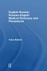 English-Russian Russian-English Medical Dictionary And Phrasebook