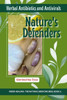 Nature's Defenders: Herbal Antibiotics and Antivirals