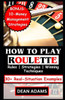 How to Play Roulette