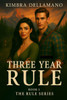 Three Year Rule