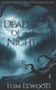 Dead of Night: A Collection of Unsettling Short Stories Vol. 1