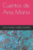 Cuentos de Ana MarÃ­a