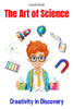 The Art of Science: Creativity in Discovery